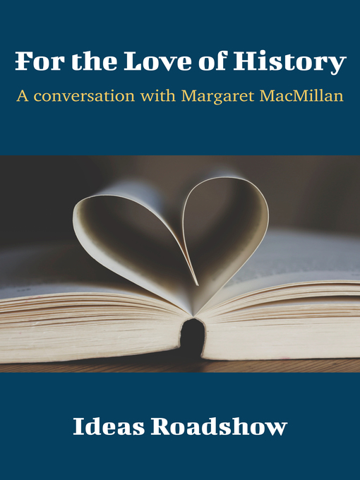 Title details for For the Love of History by Howard Burton - Available